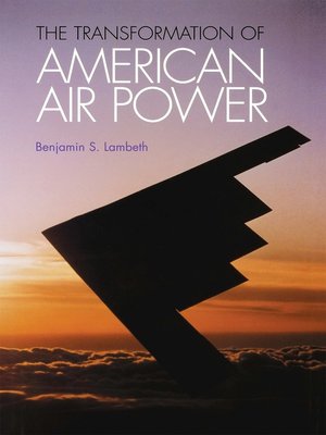 cover image of The Transformation of American Air Power